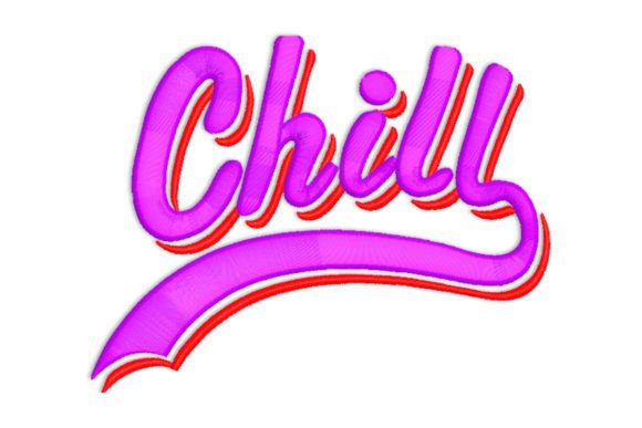 Chill Embroidery Design Review